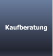 Kaufberatung